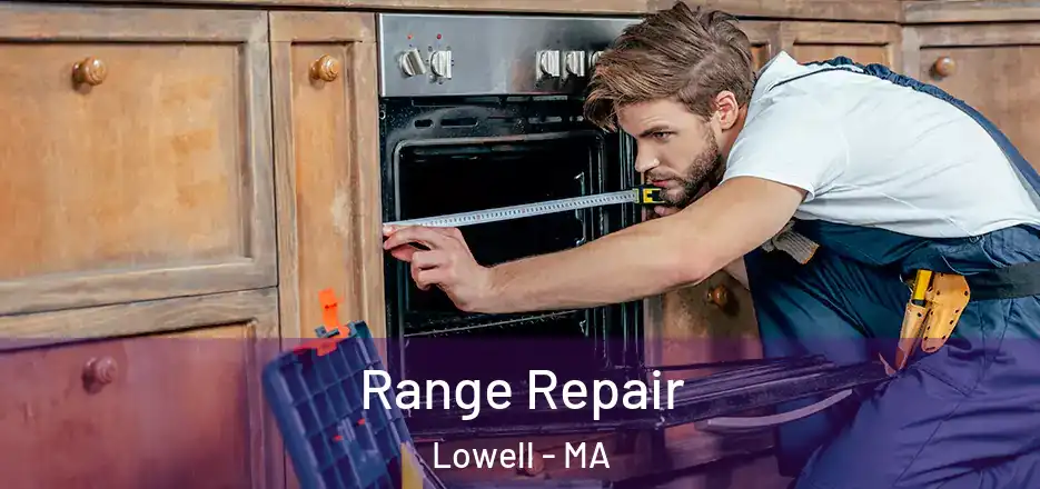Range Repair Lowell - MA