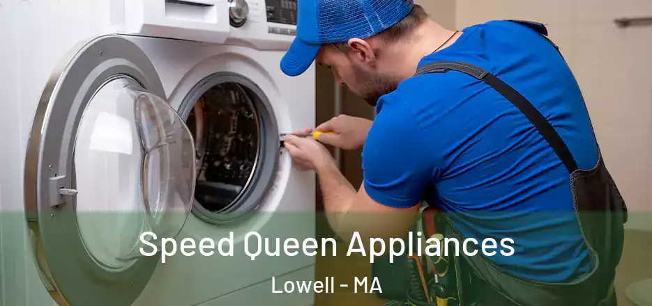  Speed Queen Appliances Lowell - MA
