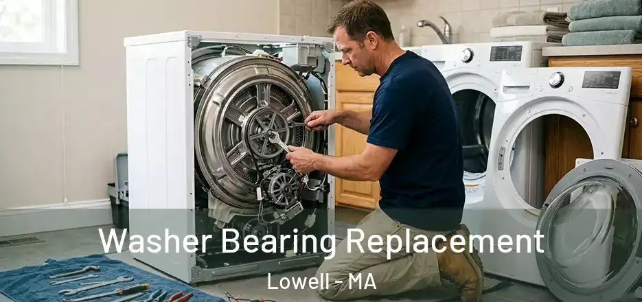 Washer Bearing Replacement Lowell - MA